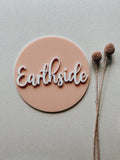 Earthside Acrylic Milestone Disc