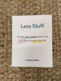 Less stuff