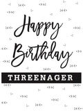 Seriously Greeting Card - Third Birthday
